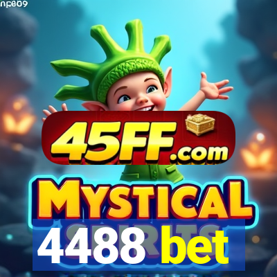 4488 bet